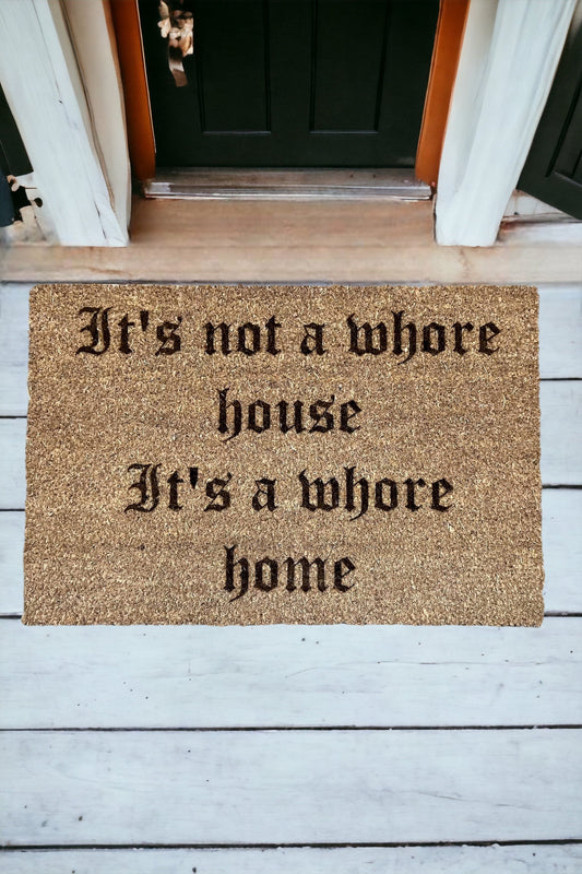 Its a Whore Home decorative outdoor rug